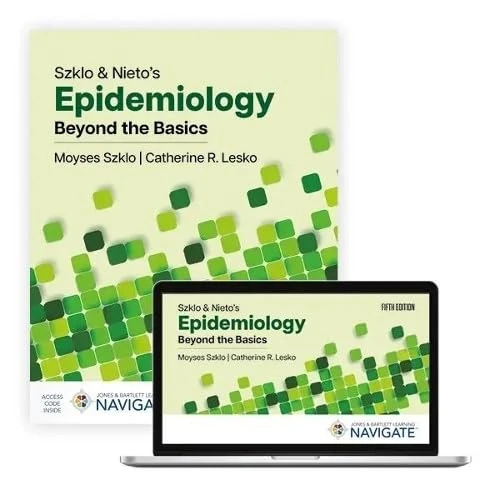 Szklo & Nieto's Epidemiology: Beyond the Basics