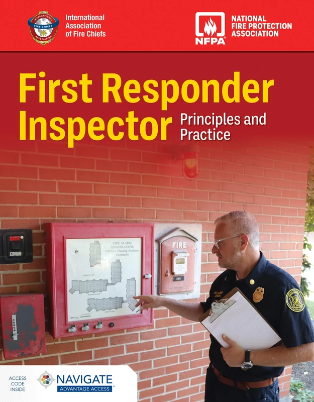 First Responder Inspector with Navigate Advantage Access: Principles and Practice