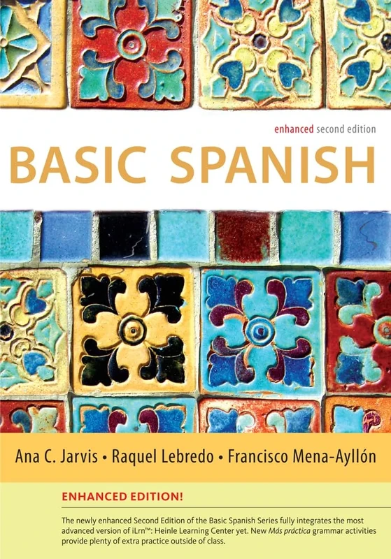 Basic Spanish Grammar: Basic Spanish Series: Basic Spanish Series (Enhanced) (World Languages)