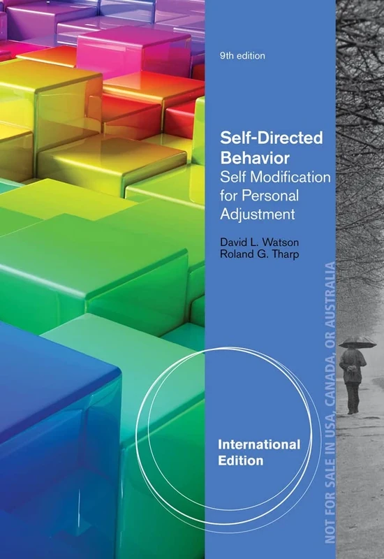 Self-Directed Behavior: Self-Modification for Personal Adjustment, International Edition