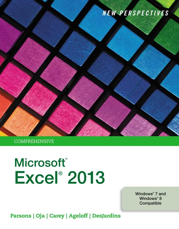 New Perspectives on Microsoft®Excel® 2013, Comprehensive