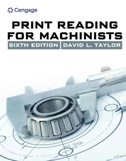 Print Reading for Machinists (Mindtap Course List)