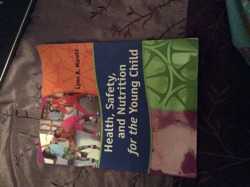 Health, Safety, and Nutrition for the Young Child