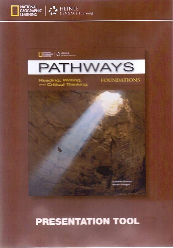 Pathways Foundations: Presentation Tool CD-ROM: Reading, Writing and Critical Thinking