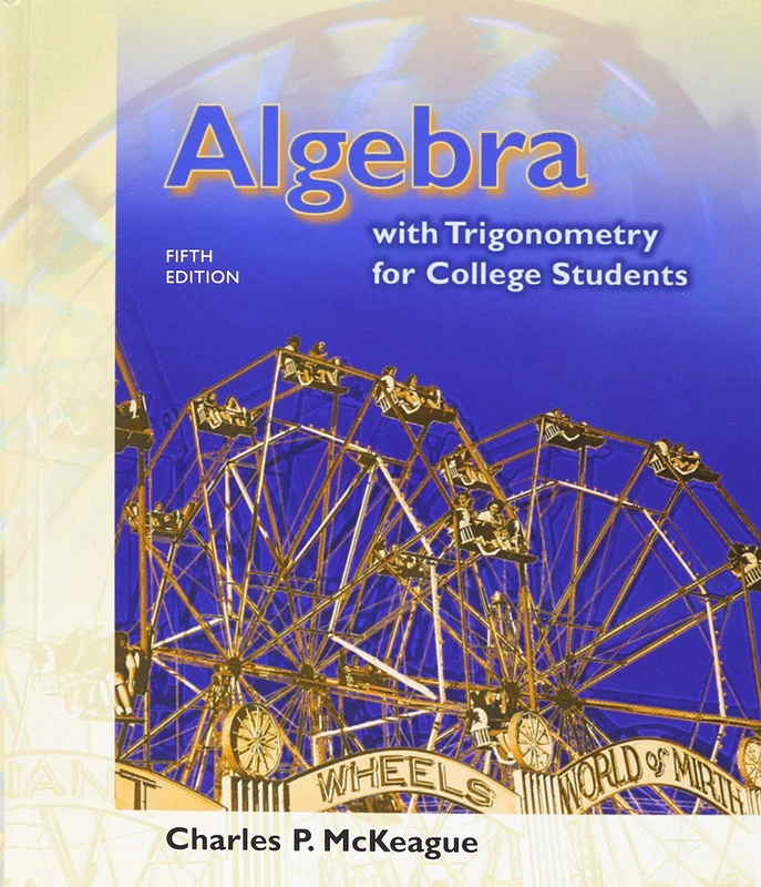 Algebra with Trigonometry for College Students