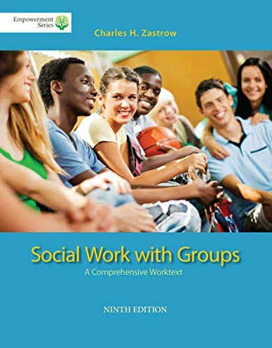 Cengage Social Work with Groups: A Comprehensive Worktext