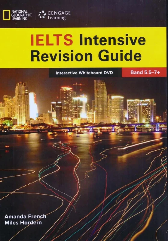 The Complete Guide To IELTS: IWB Intensive Revision Guide