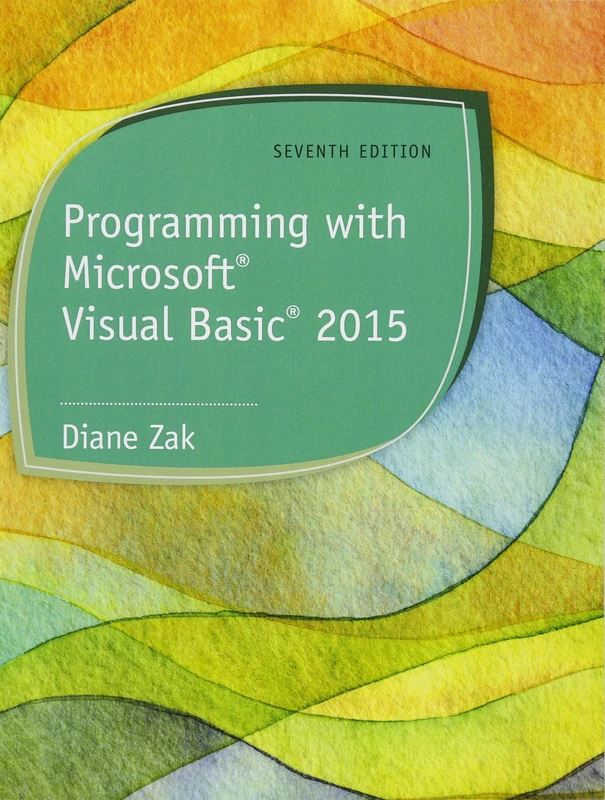 Programming with Microsoft®Visual Basic 2015