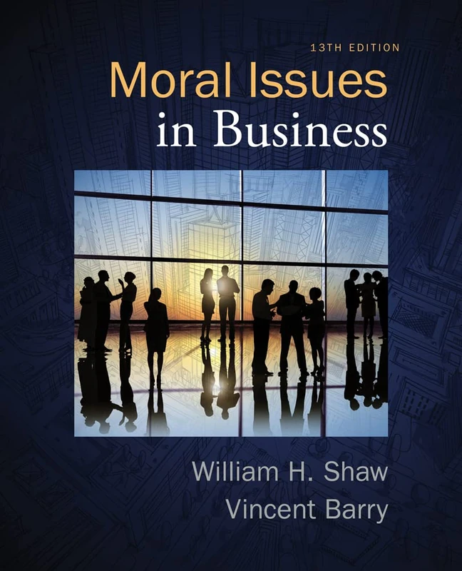 Moral Issues in Business (Mindtap Course List)