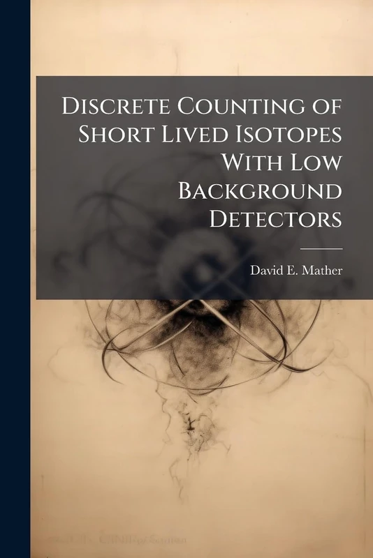 Discrete Counting of Short Lived Isotopes With Low Background Detectors