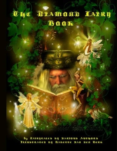 The Diamond Fairy Book Paperback Illustrated by Babette van den Berg