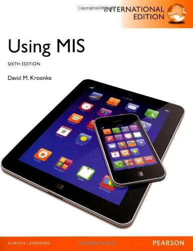 Using MIS plus myMISLab with Pearson eText: International Edition