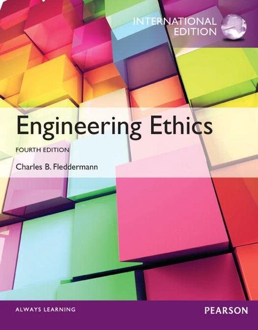 Engineering Ethics: International Edition