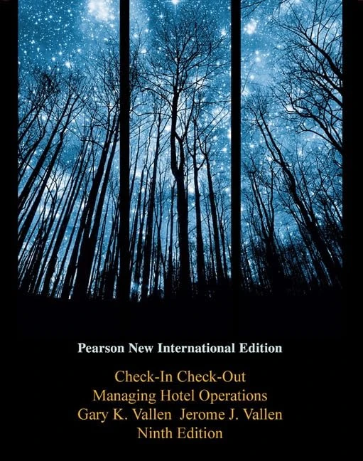 Check-In Check-Out: Managing Hotel Operations: Pearson New International Edition