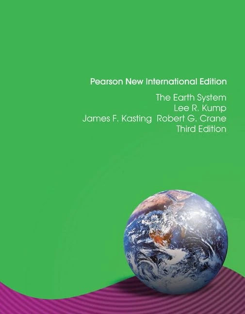 The Earth System: Pearson New International Edition