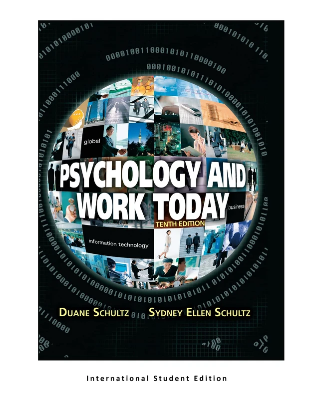 Psychology and Work Today: Pearson New International Edition: International Student Edition