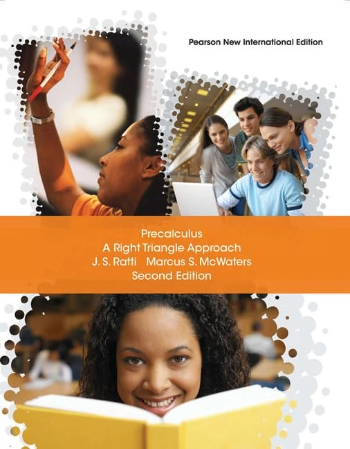 Precalculus: Pearson New International Edition: A Right Triangle Approach