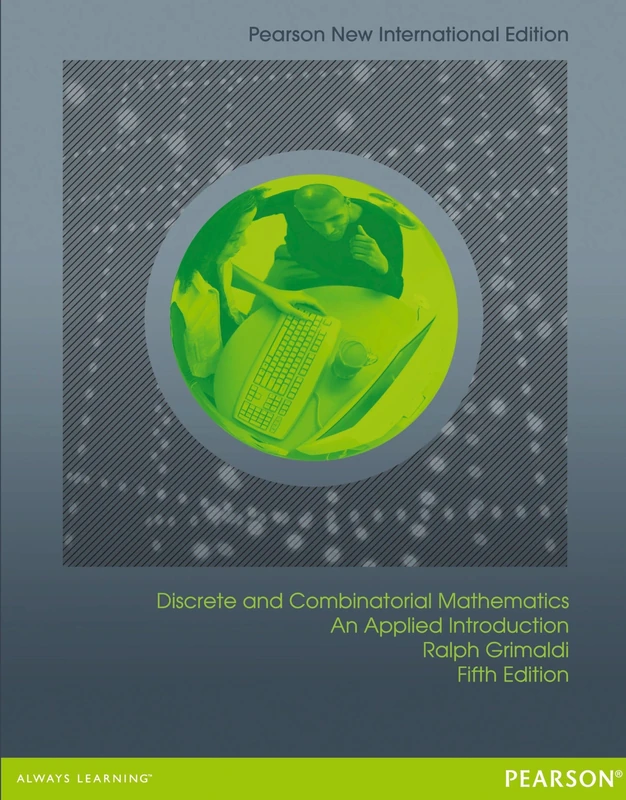 Discrete and Combinatorial Mathematics: Pearson New International Edition
