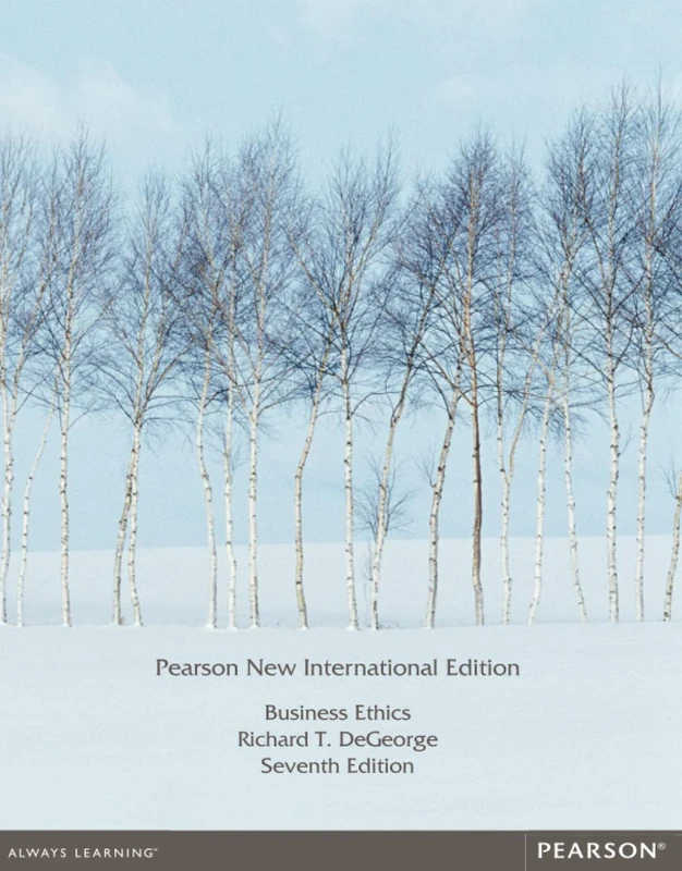 Business Ethics: Pearson New International Edition