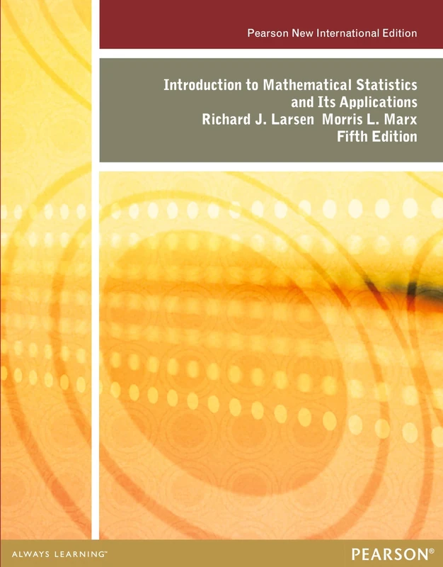 Introduction to Mathematical Statistics and Its Applications: Pearson New International Edition