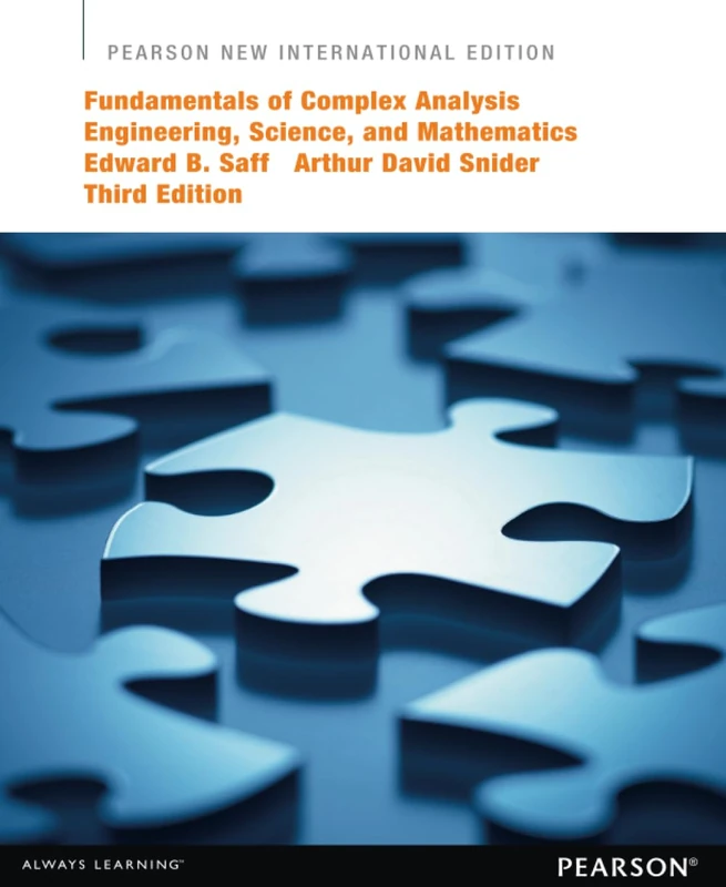 Fundamentals of Complex Analysis with Applications to Engineering, Science, and Mathematics: Pearson New International Edition
