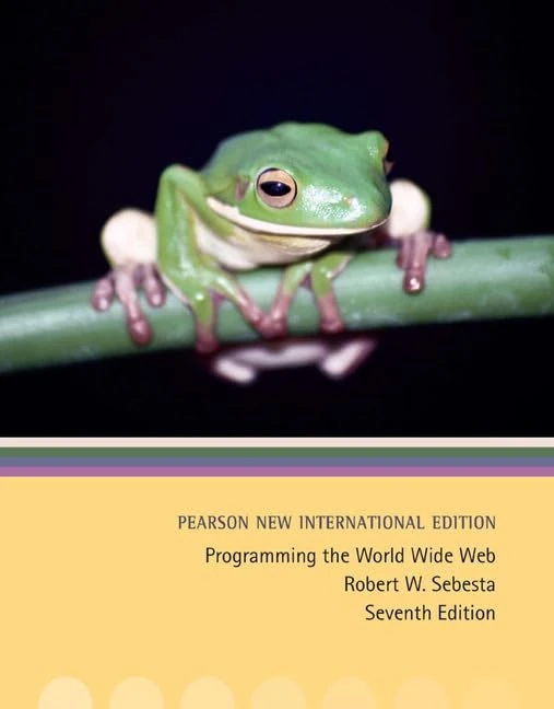 Programming the World Wide Web: Pearson New International Edition