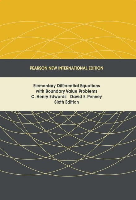 Elementary Differential Equations with Boundary Value Problems: Pearson New International Edition