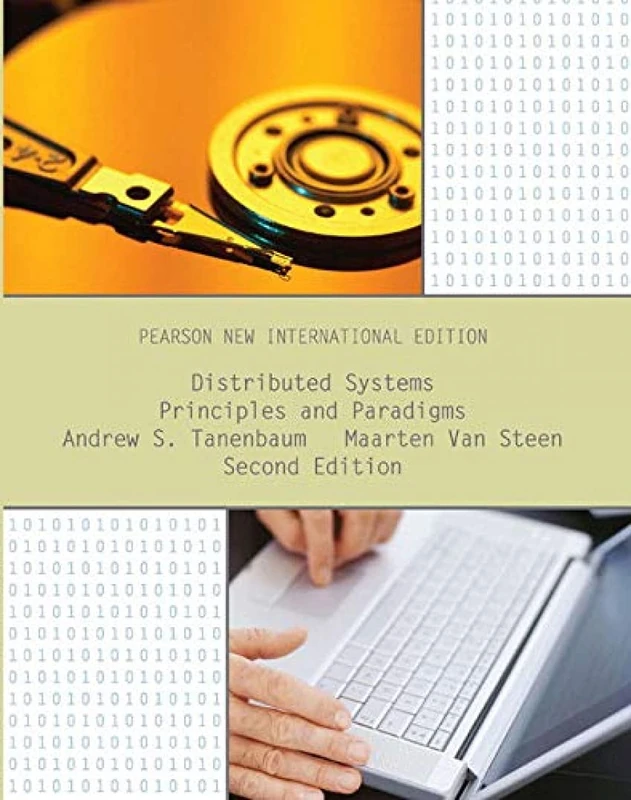 Distributed Systems: Principles and Paradigms: Pearson New International Edition