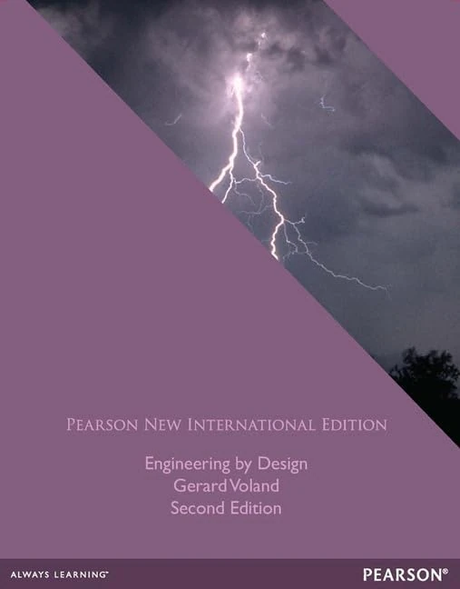 Engineering by Design: Pearson New International Edition