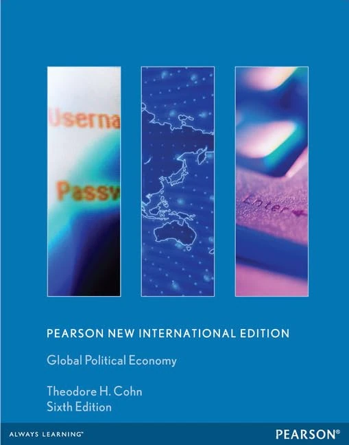 Global Political Economy: Pearson New International Edition