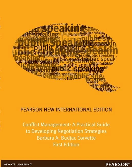 Conflict Management: Pearson New International Edition:A Practical Guide to Developing Negotiation Strategies