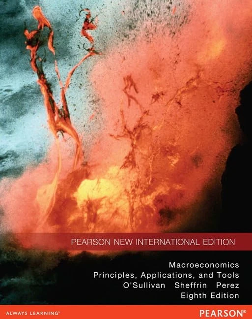 Macroeconomics: Pearson New International Edition