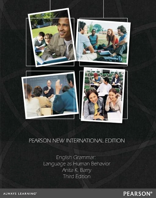 English Grammar: Language as Human Behavior: Pearson New International Edition