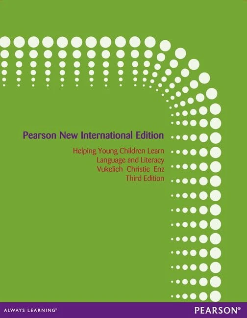 Helping Young Children Learn Language and Literacy: Pearson New International Edition