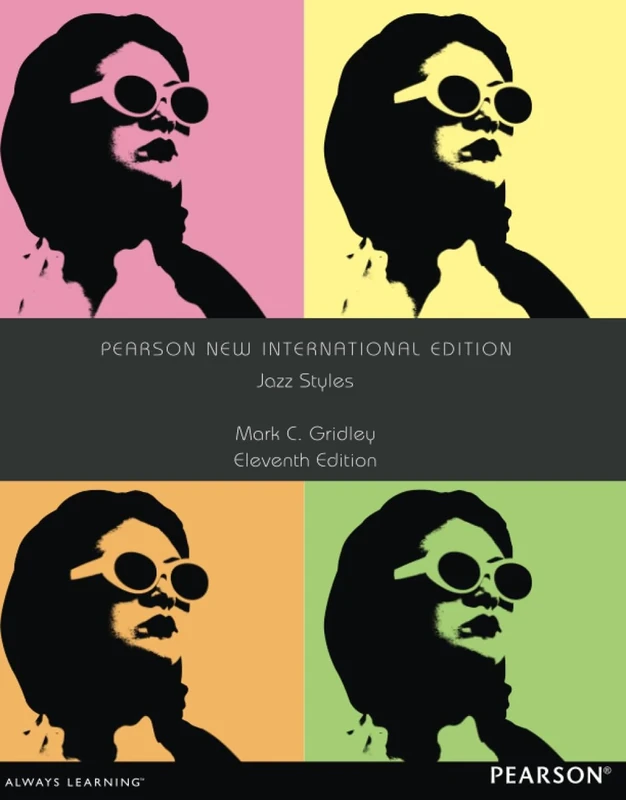 Jazz Styles: Pearson New International Edition