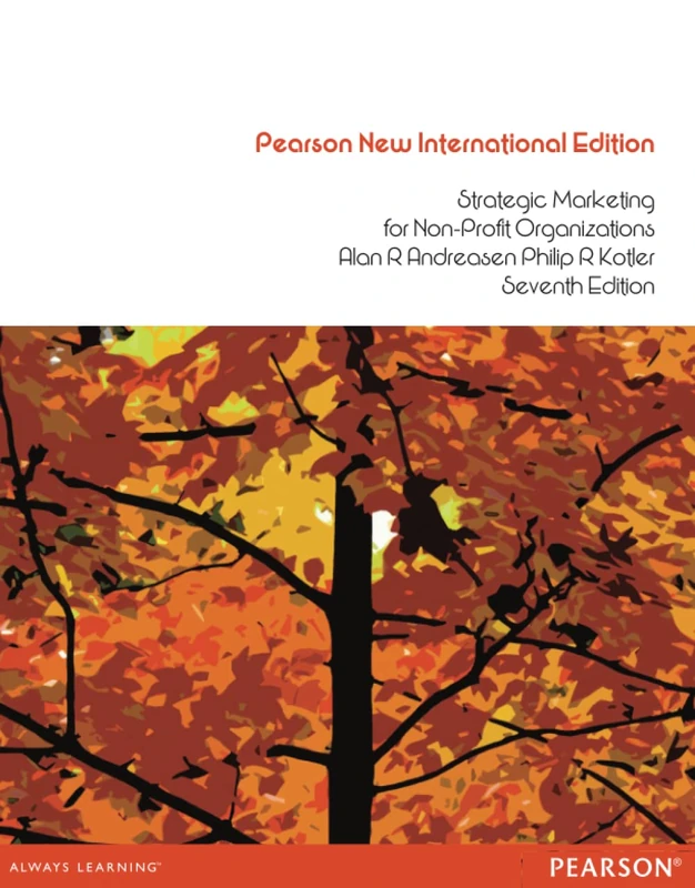 Strategic Marketing for Non-Profit Organizations: Pearson New International Edition