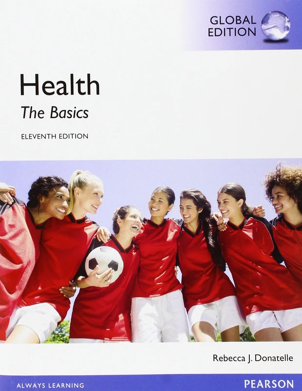 Health: The Basics, Global Edition
