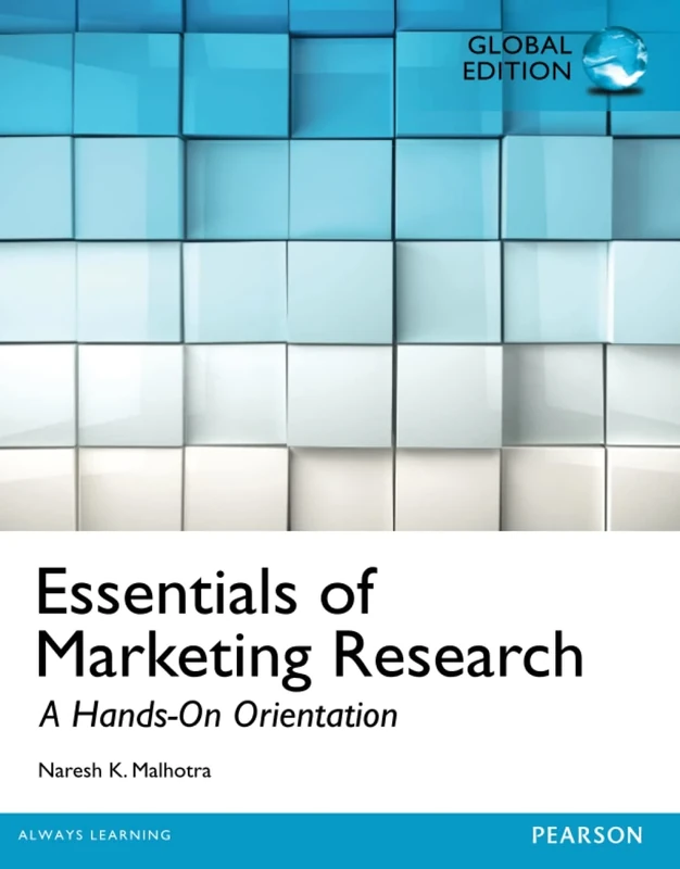 Essentials of Marketing Research, Global Edition