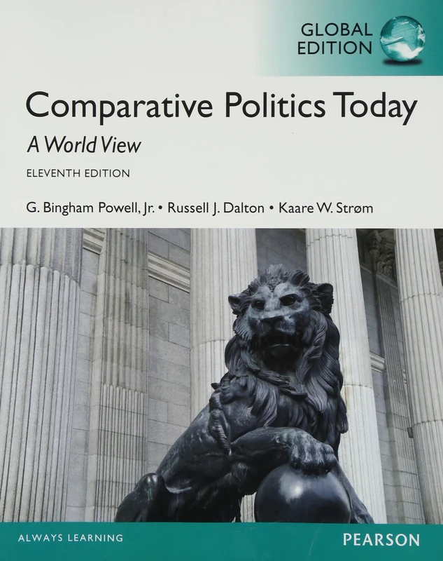 Comparative Politics Today: A World View, Global Edition