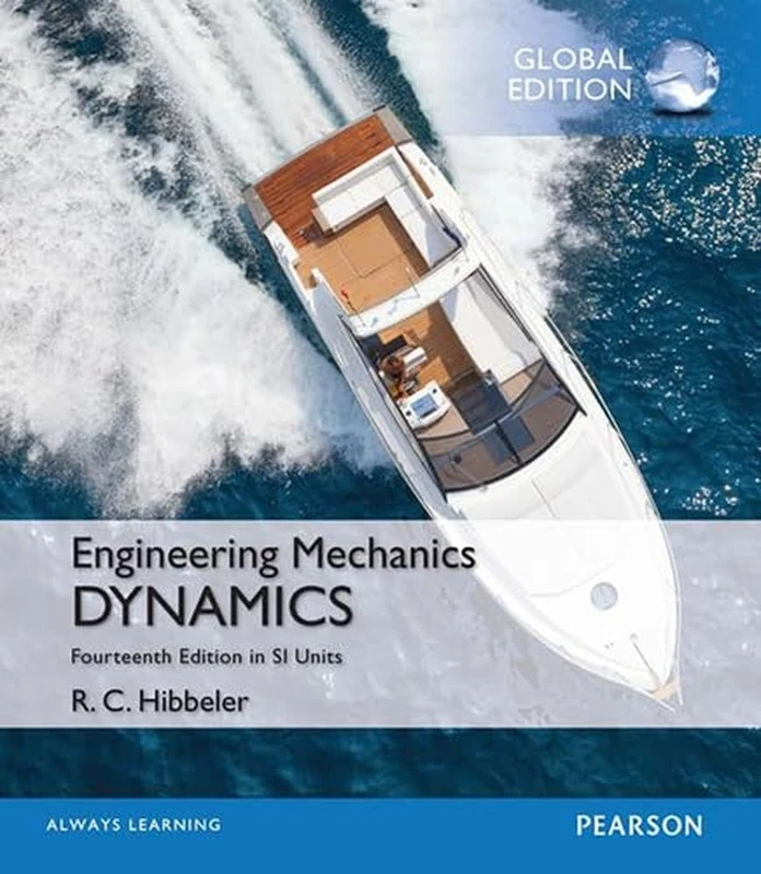 Engineering Mechanics: Dynamics, SI Edition + Mastering Engineering with Pearson eText (Package)