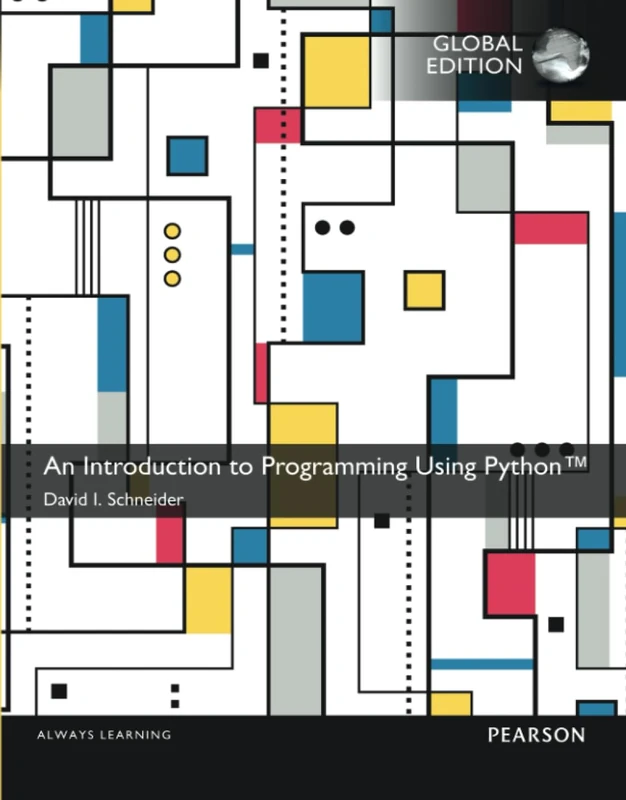 Introduction to Programming Using Python, An, Global Edition