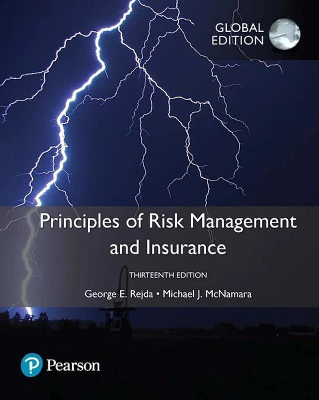 Principles of Risk Management and Insurance, Global Edition