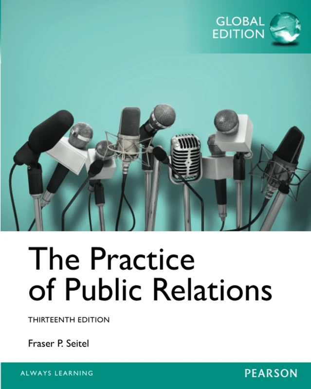Practice of Public Relations, The, Global Edition