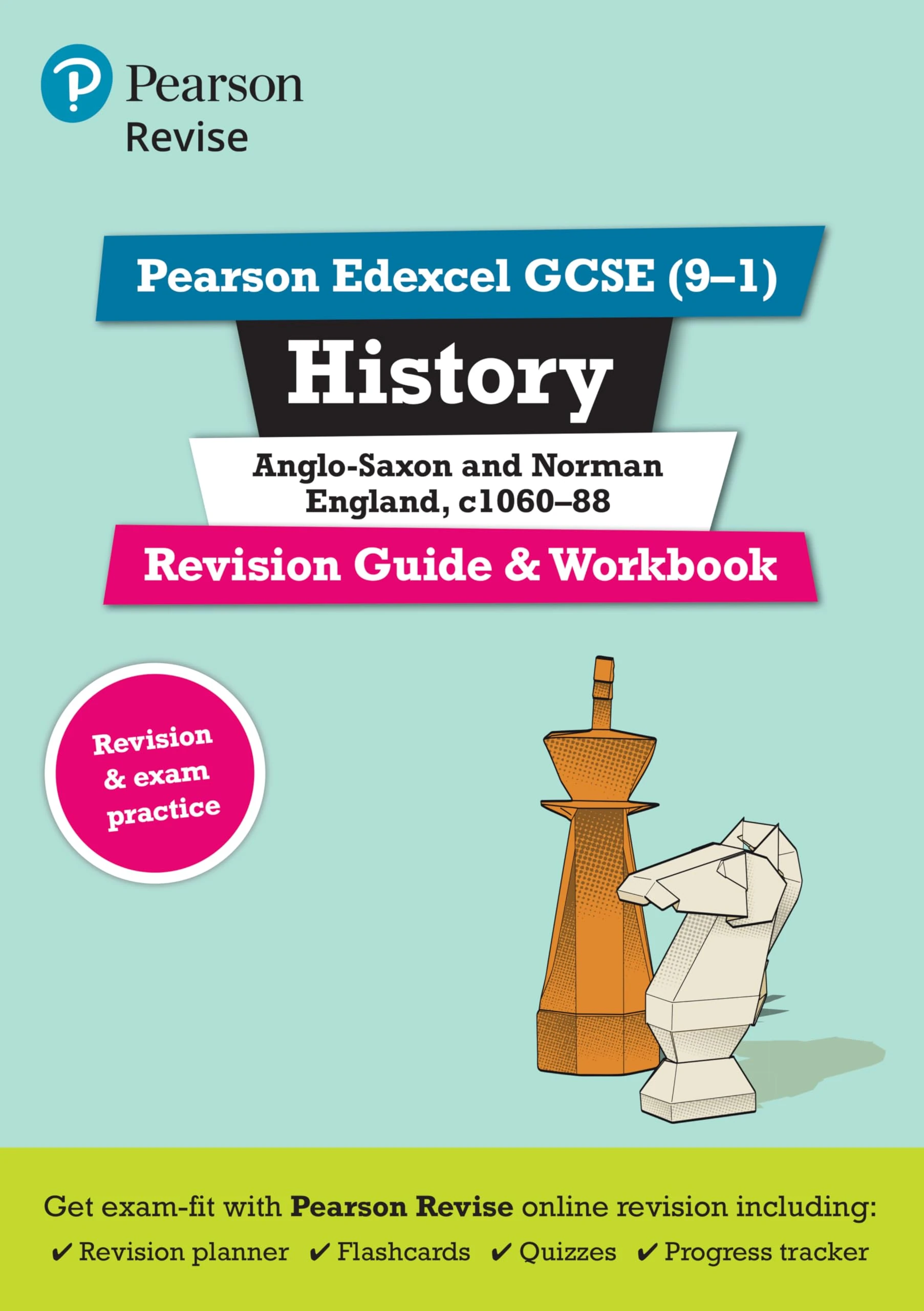 Pearson REVISE Edexcel GCSE History Anglo-Saxon & Norman England Revision Guide & Workbook incl. online revision and quizzes - for 2026, 2027 exams