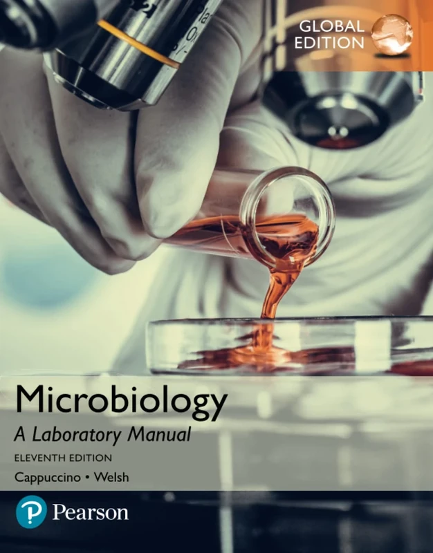 Microbiology: A Laboratory Manual, Global Edition