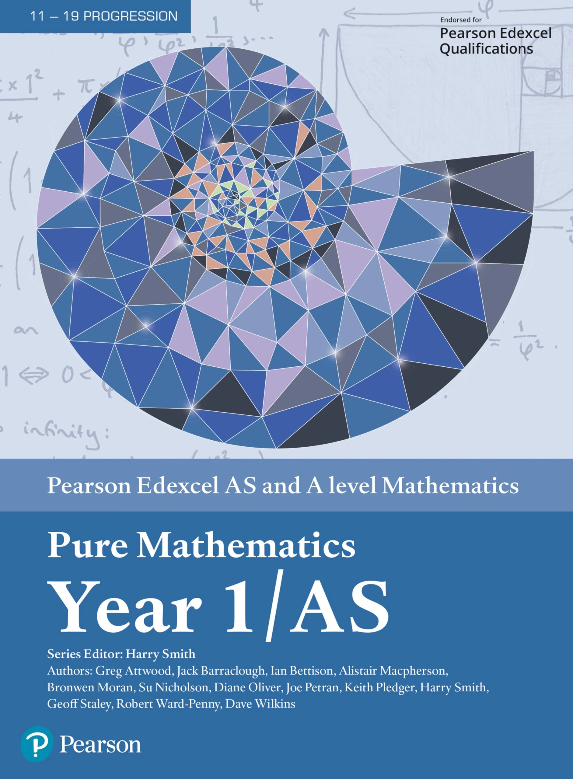 Pearson Edexcel AS and A level Mathematics Pure Mathematics Year 1/AS Textbook + e-book (A level Maths and Further Maths 2017)