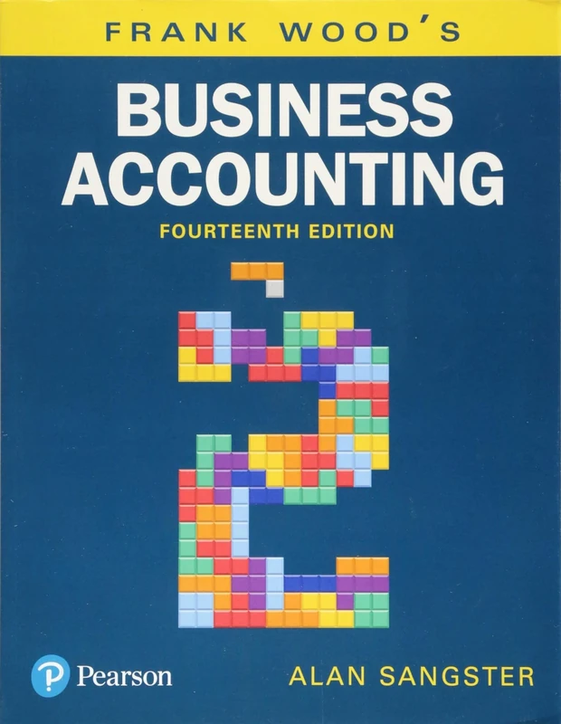 Frank Wood's Business Accounting, Volume 2