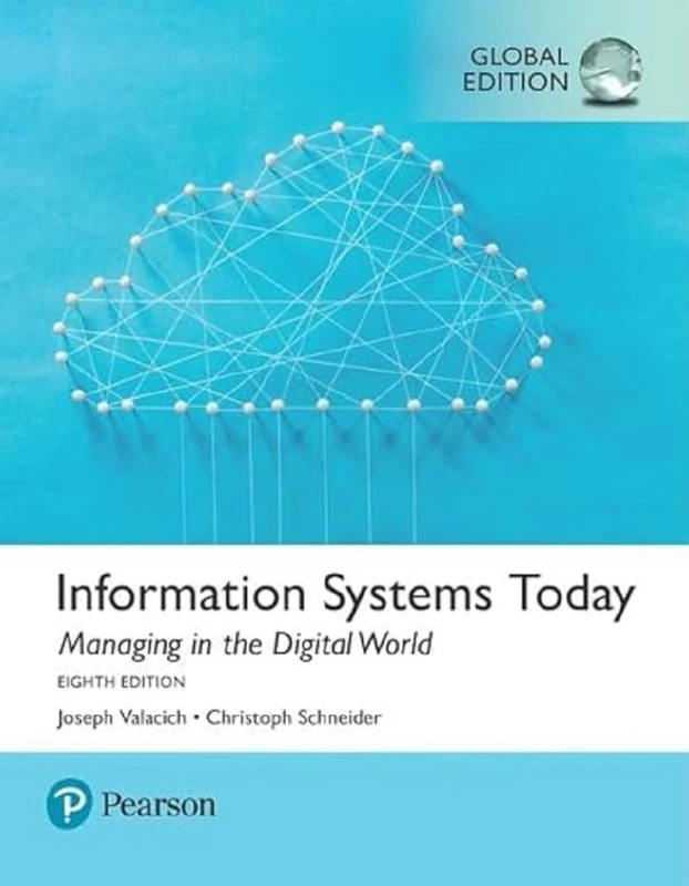 Pearson Information Systems Today: Managing the Digital World