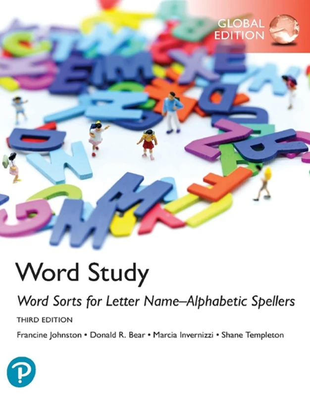 Words Their Way: Word Sorts for Letter Name-Alphabetic Spellers, Global Edition