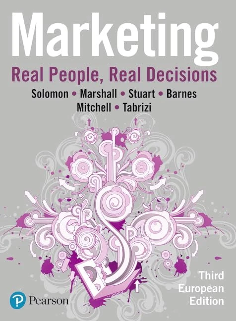Marketing: Real People, Real Decisions